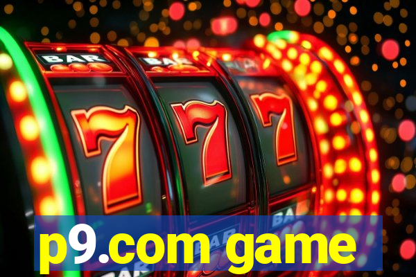 p9.com game